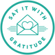 Say It With Gratitude